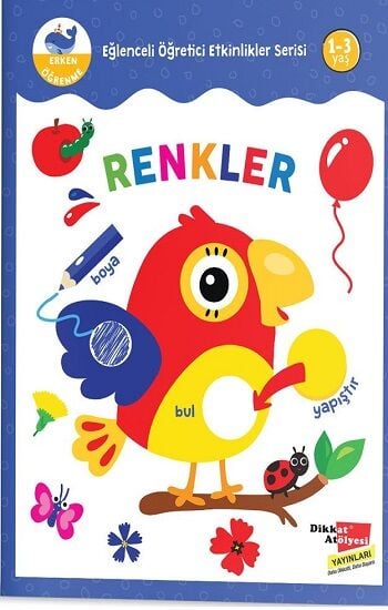 Renkler - Çıkartmalarla Eğlenceli Öğretici Etkinlikler Serisi